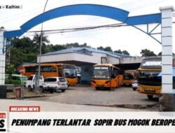 Sopir Bus Mogok Beroperasi,Puluhan Penumpang terlantar