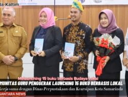 Memperkaya Budaya Literasi: Komunitas Guru Penggerak dan Dinas Perpustakaan Kota Samarinda Meluncurkan 15 Buku Berbasis Budaya Lokal