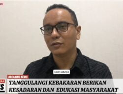 Komisi III DPRD Samarinda M.Novan Syahronny Pasie :Penting Berikan Edukasi dan Kesadaran Masyarakat Terhadap Pencegahan Musibah Kebakaran