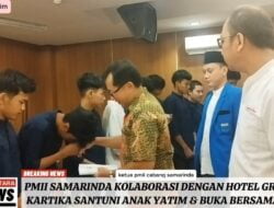 PMII Samarinda dan Hotel Grand Kartika Saling Berbagi Berkah Ramadan: Santunan dan Buka Puasa Bersama