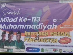 Khitanan Massal dan Layanan Kesehatan Gratis Meriahkan Milad Muhammadiyah ke-113 di Sidomukti