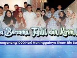 Hangatnya Bukber Ramadan 1447 H, Keluarga Rini Ismawati Gelar Tahlil dan Doa Mengenang 1.000 Hari Wafatnya Ilham bin Baik
